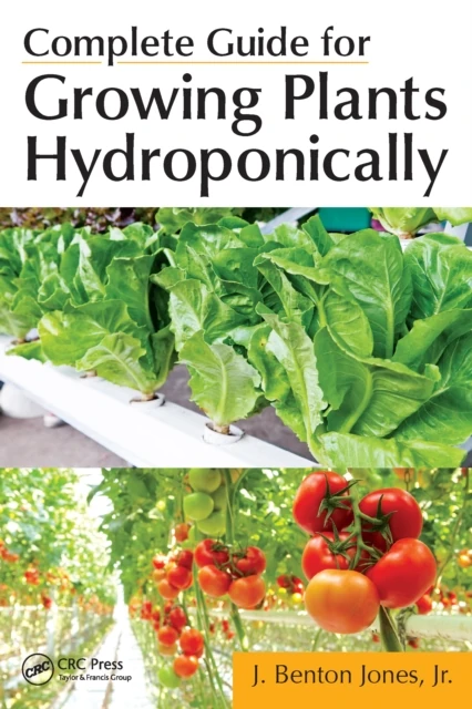 Complete Guide for Growing Plants Hydroponically