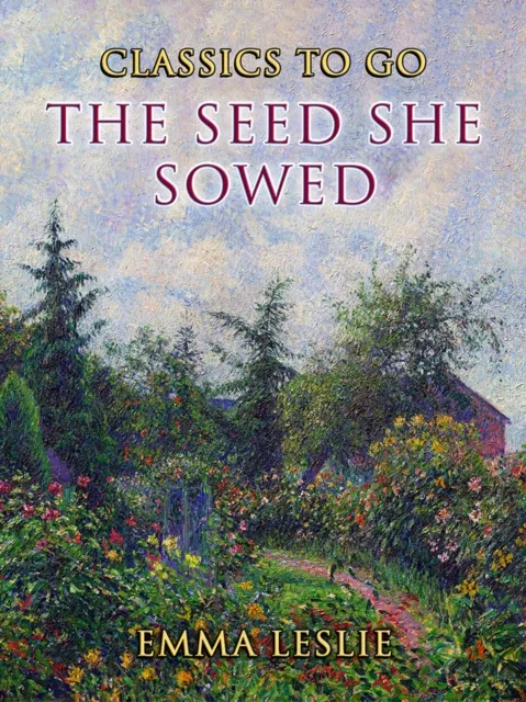 Seed She Sowed