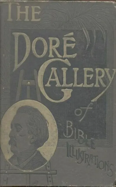 Dore Gallery of Bible