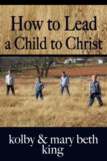 How to Lead a Child to Christ