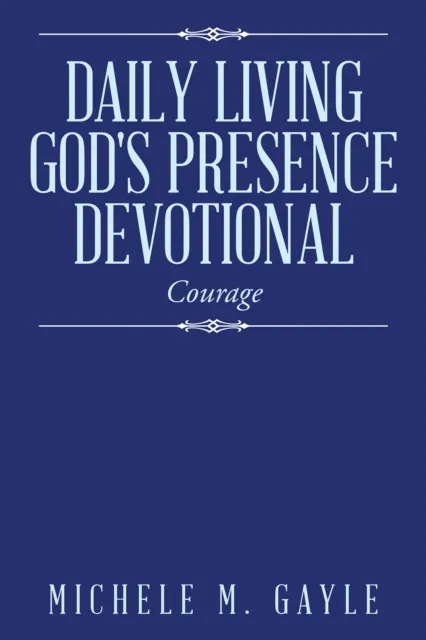 "Daily Living God's Presence" Devotional