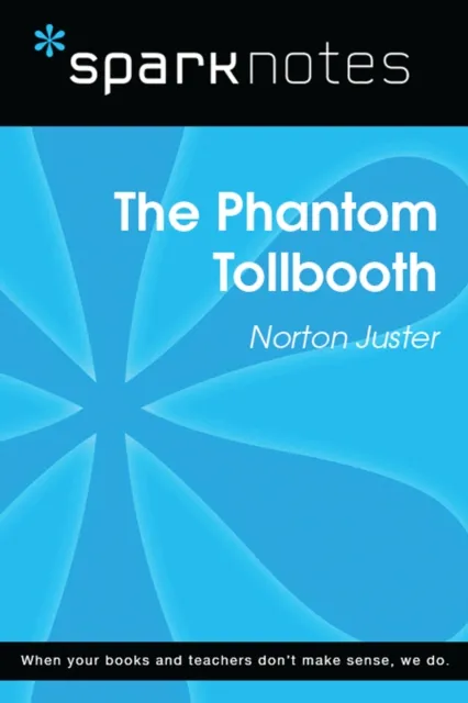 Phantom Tollbooth (SparkNotes Literature Guide)