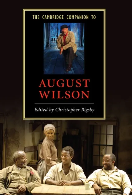 Cambridge Companion to August Wilson