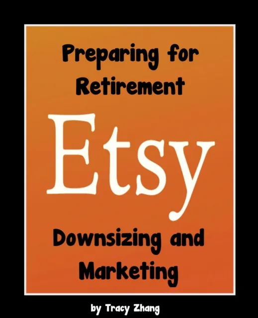 Preparing for Retirement: Downsizing and Marketing