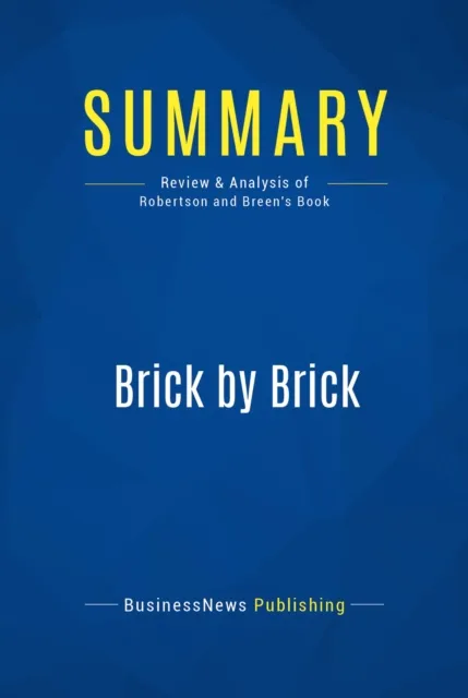 Summary: Brick by Brick