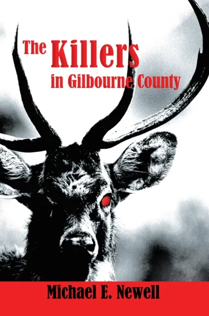 Killers in Gilbourne County