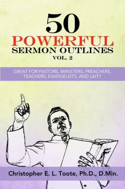 50 POWERFUL SERMON OUTLINES, VOL. 2