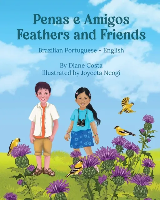 Feathers and Friends (Brazilian Portuguese-English)