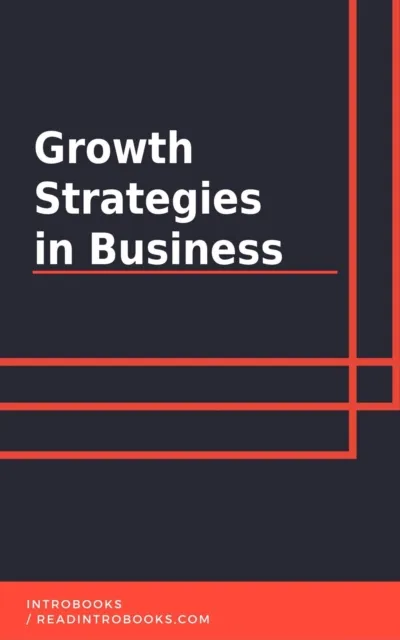Growth Strategies in Business