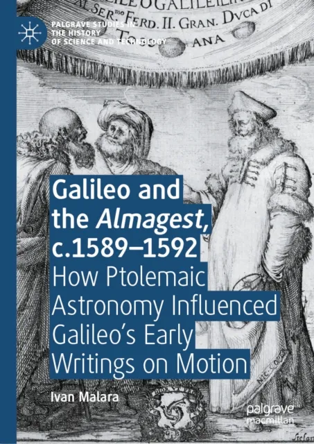 Galileo and the Almagest, c.1589-1592