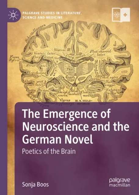 Emergence of Neuroscience and the German Novel