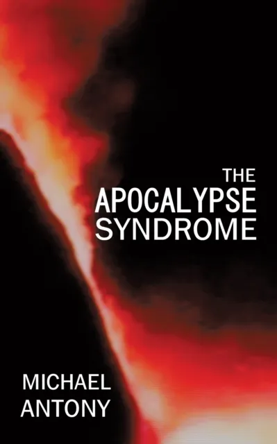 Apocalypse Syndrome