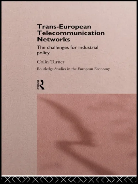 Trans-European Telecommunication Networks