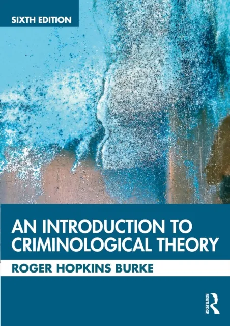 Introduction to Criminological Theory