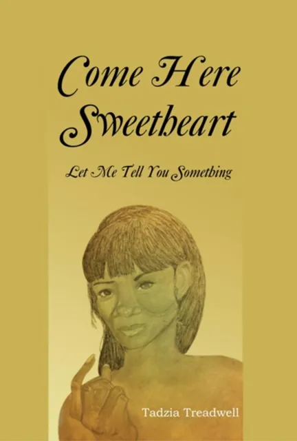 Come Here Sweetheart