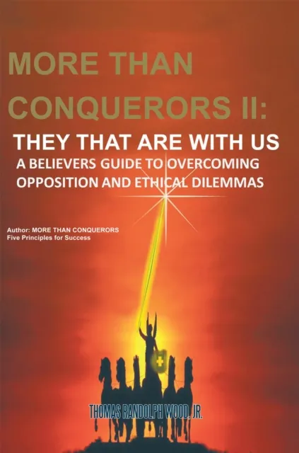 More Than Conquerors Ii: They That Are with Us