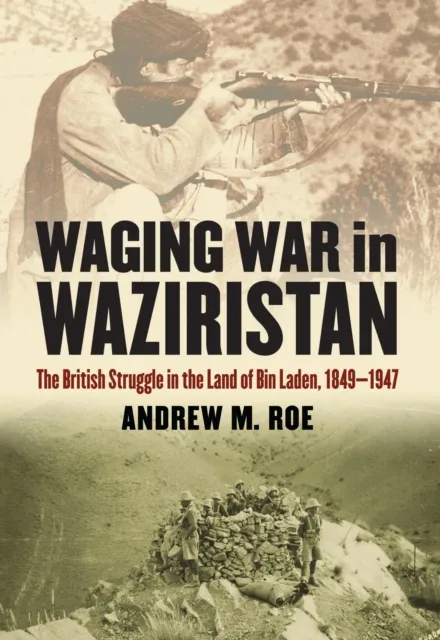 Waging War in Waziristan