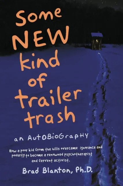 Some NEW Kind of Trailer Trash