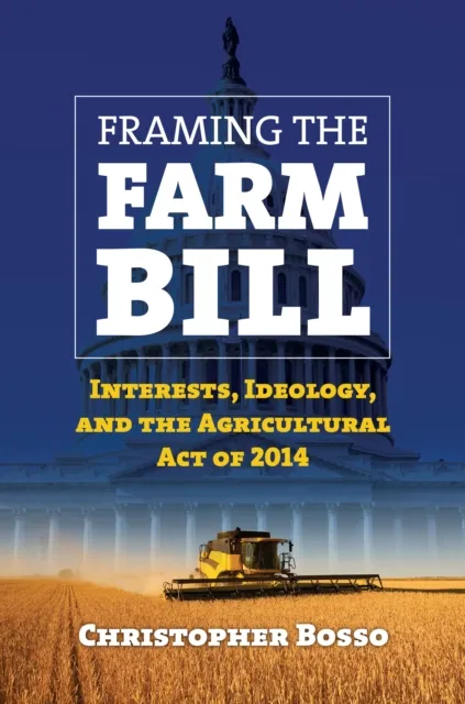 Framing the Farm Bill