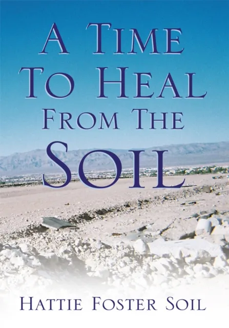 Time to Heal from the Soil