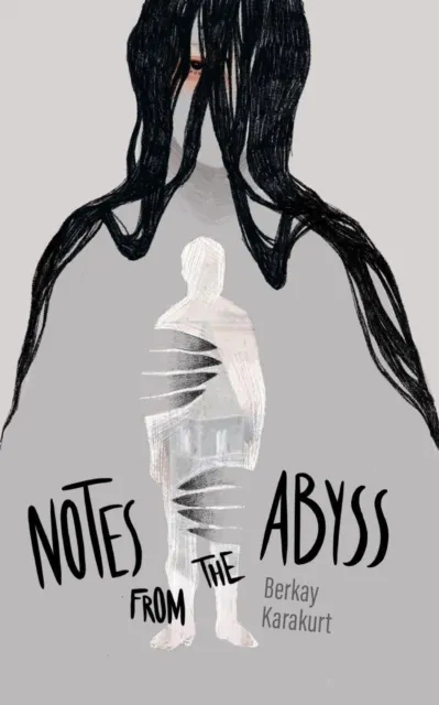 Notes From the Abyss