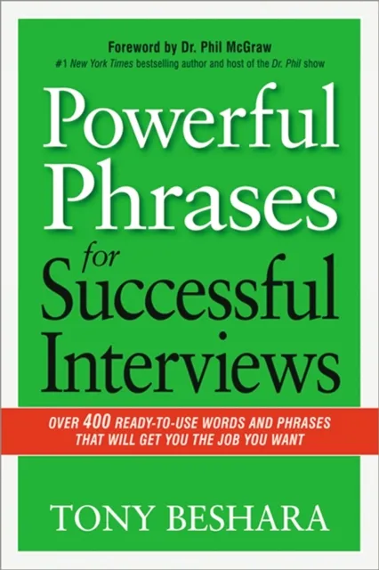 Powerful Phrases for Successful Interviews