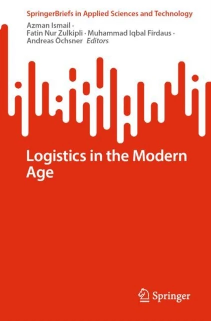 Logistics in the Modern Age