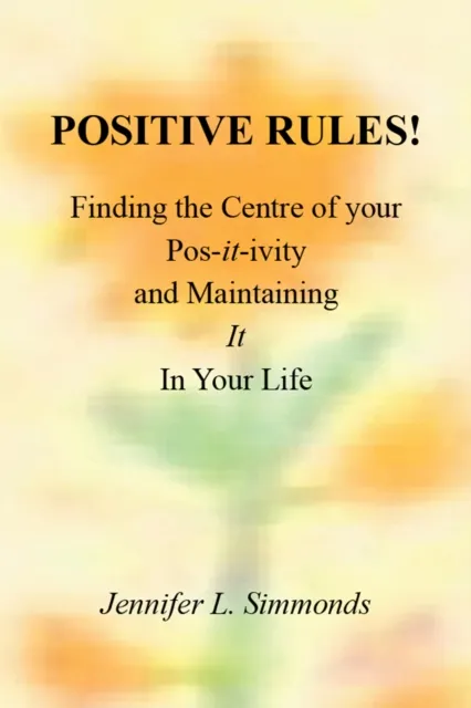 Positive Rules!