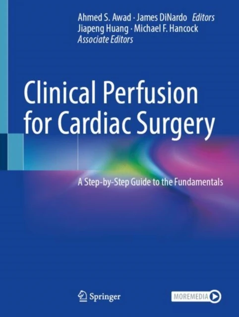 Clinical Perfusion for Cardiac Surgery