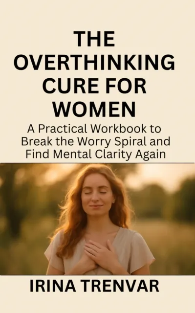 Overthinking Cure for Women