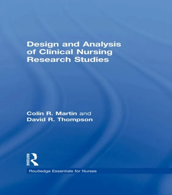 Design and Analysis of Clinical Nursing Research Studies