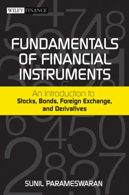 Fundamentals of Financial Instruments