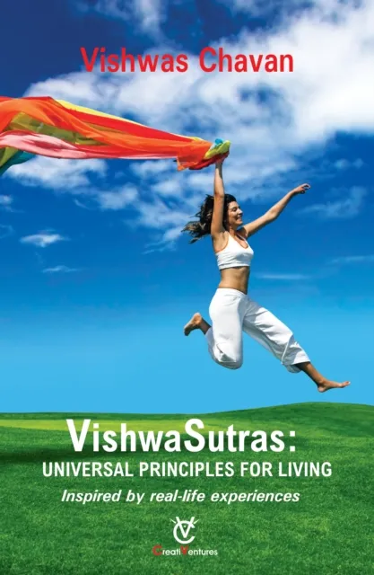 VishwaSutras - Universal Principles For Living (Inspired  by real-life experiences)