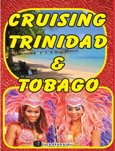Cruising Trinidad & Tobago