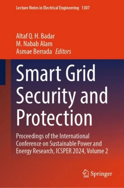 Smart Grid Security and Protection