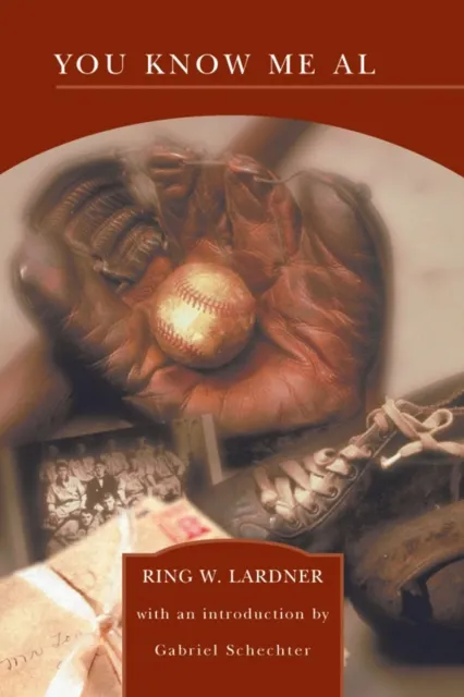 You Know Me Al (Barnes & Noble Library of Essential Reading)