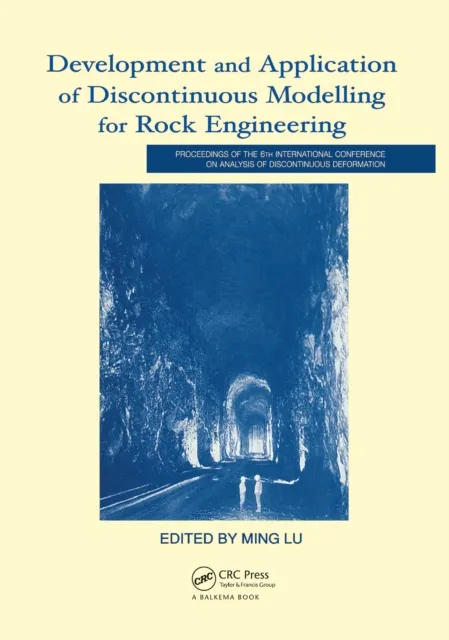Development and Application of Discontinuous Modelling for Rock Engineering