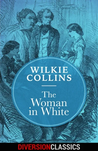 Woman in White (Diversion Classics)