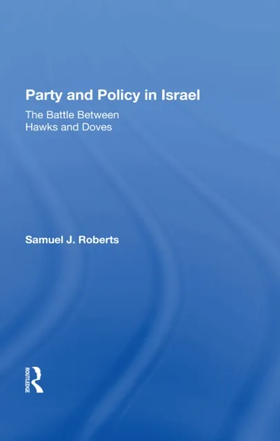 Party And Policy In Israel
