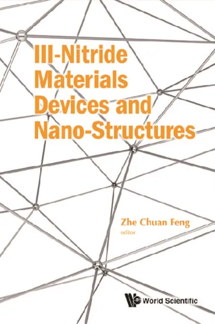 Iii-nitride Materials, Devices And Nano-structures