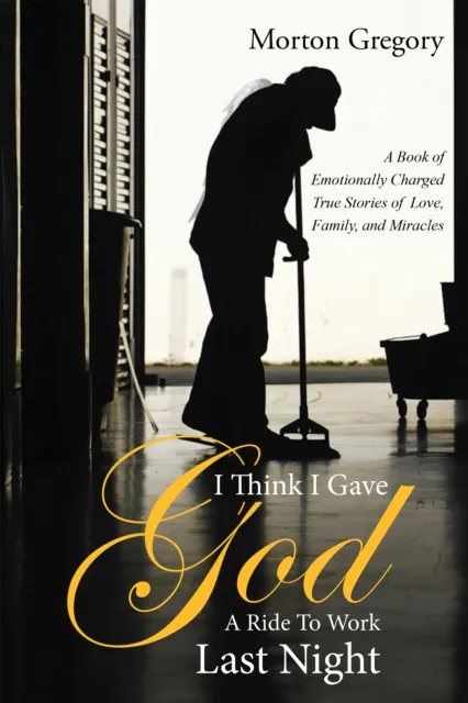 I Think I Gave God a Ride to Work Last Night