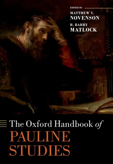 Oxford Handbook of Pauline Studies