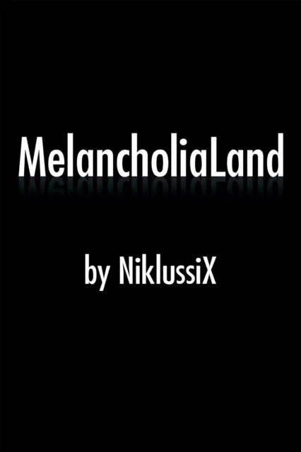 Melancholialand