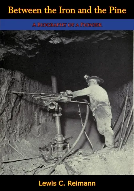 Between the Iron and the Pine