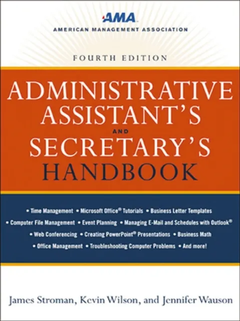 Administrative Assistant's and Secretary's Handbook