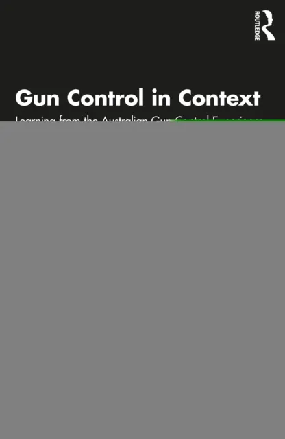Gun Control in Context