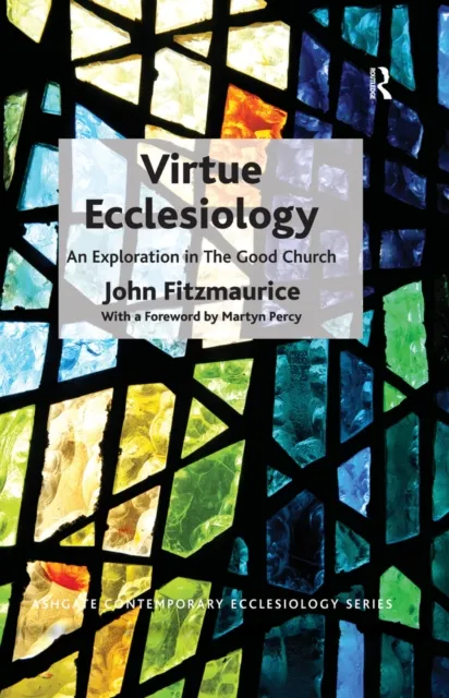 Virtue Ecclesiology