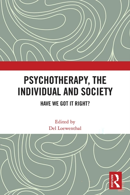 Psychotherapy, the Individual and Society