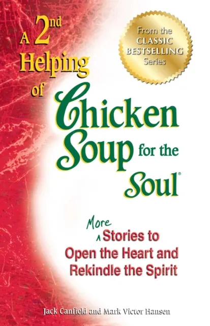 2nd Helping of Chicken Soup for the Soul