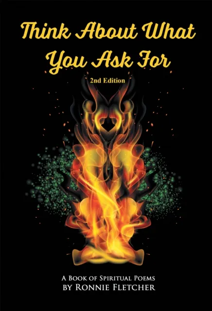 Think About What You Ask For